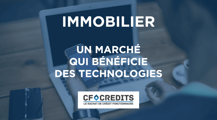 Immobilier : un marché qui bénéficie des technologies