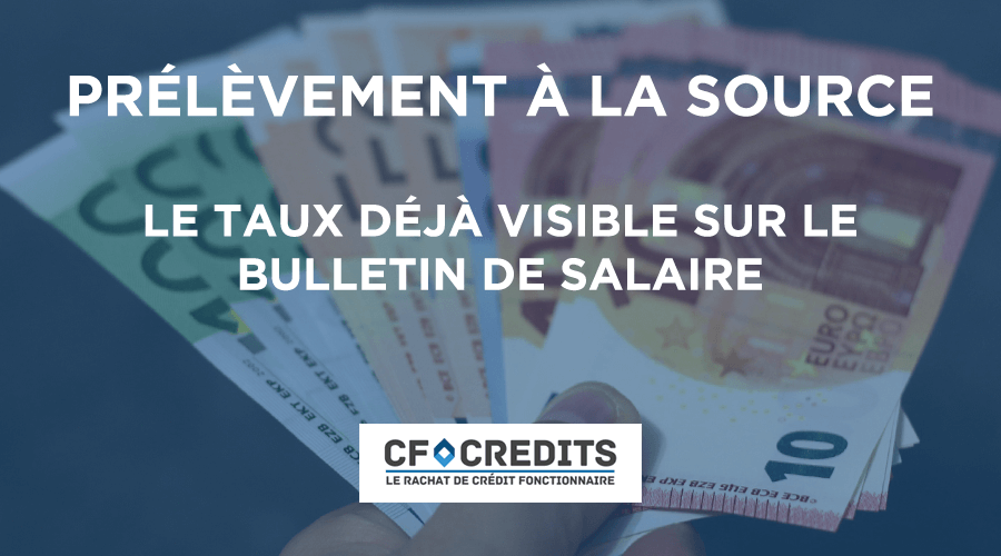 Prélèvement à la source : le taux déjà visible sur le bulletin de salaire